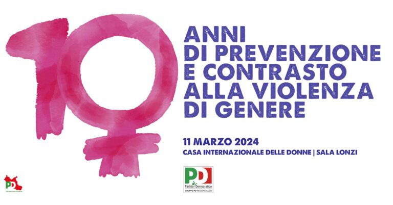 10 anni di prevenzione e contrasto della violenza maschile sulle donne nel Lazio